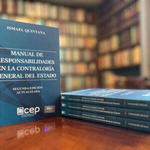 Manual de Responsabilidades en la Contraloría General del Estado, Segunda Edición Actualizada
